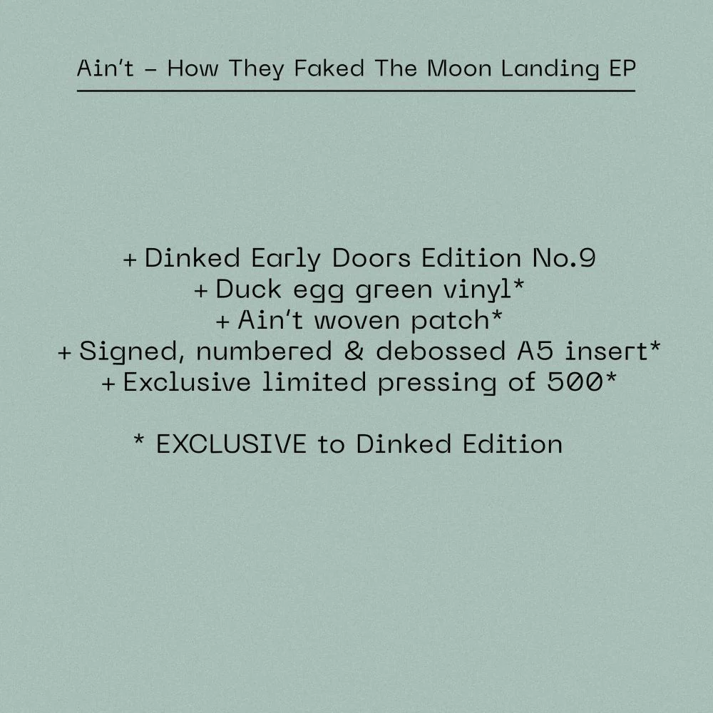 Ain't How They Faked The Moon Landing EP 2026 Dinked Early Doors #09 - Image 2