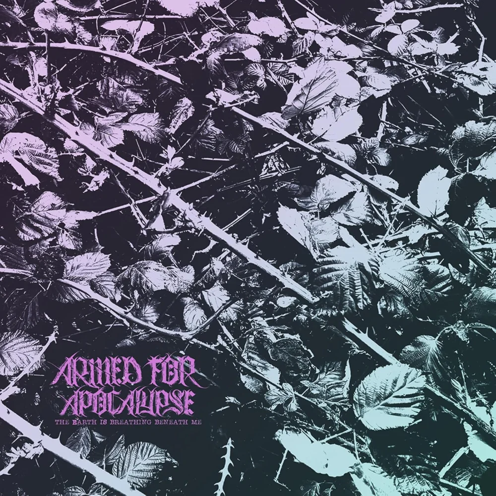 Armed for Apocalypse The Earth Is Breathing Beneath Me Vinyl LP 2026