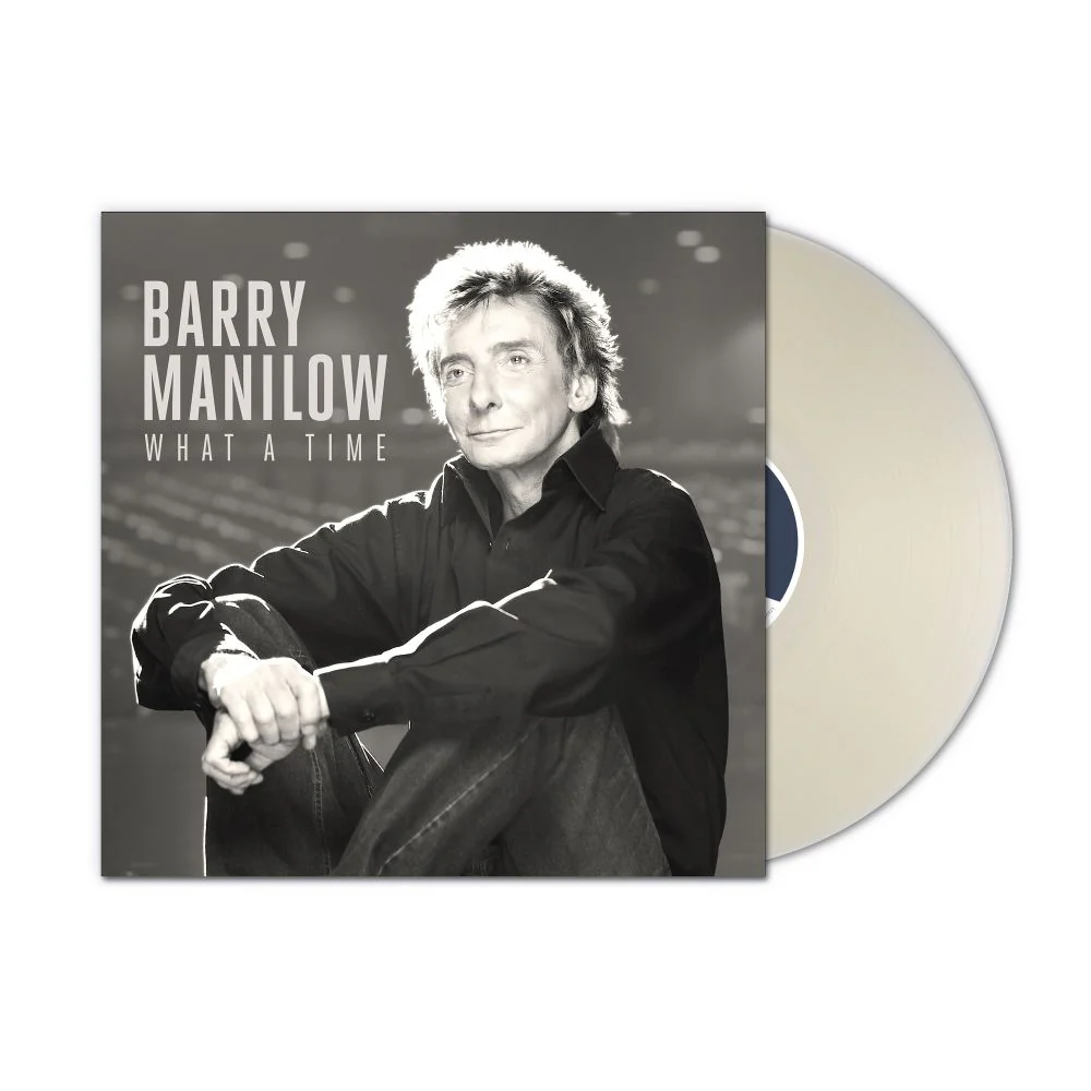 Barry Manilow What A Time Vinyl LP Translucent Milky Clear Colour Due Out 05/06/26