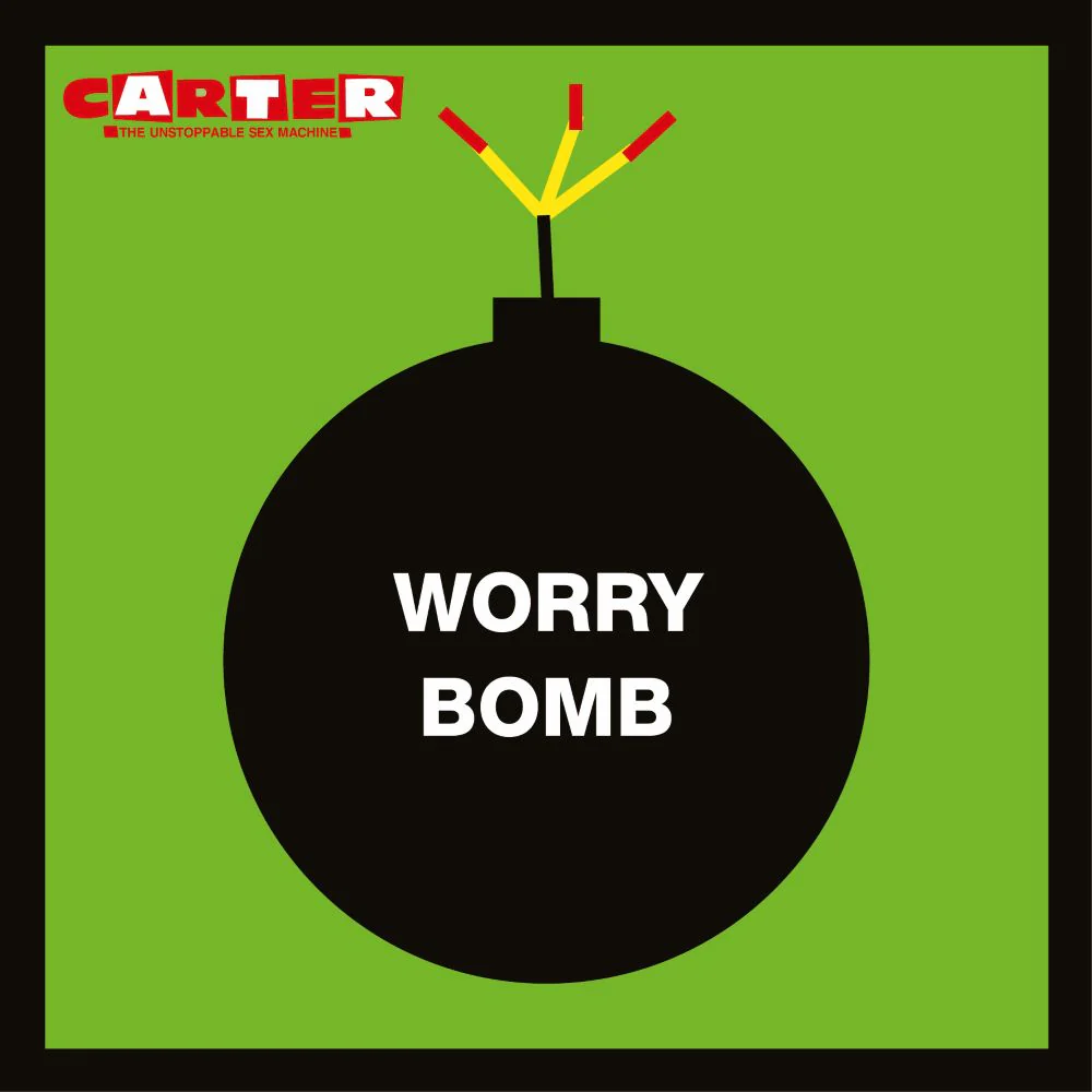 Carter The Unstoppable Sex Machine Worry Bomb Vinyl LP Remaster 2025
