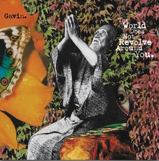 Gavin The World Does Not Revolve Around You Green Vinyl LP 2025