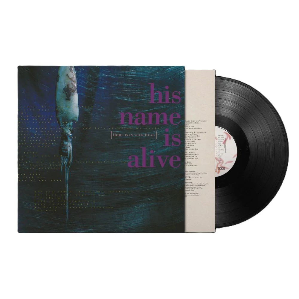 His Name Is Alive Home Is In Your Head Vinyl LP Due Out 08/05/26