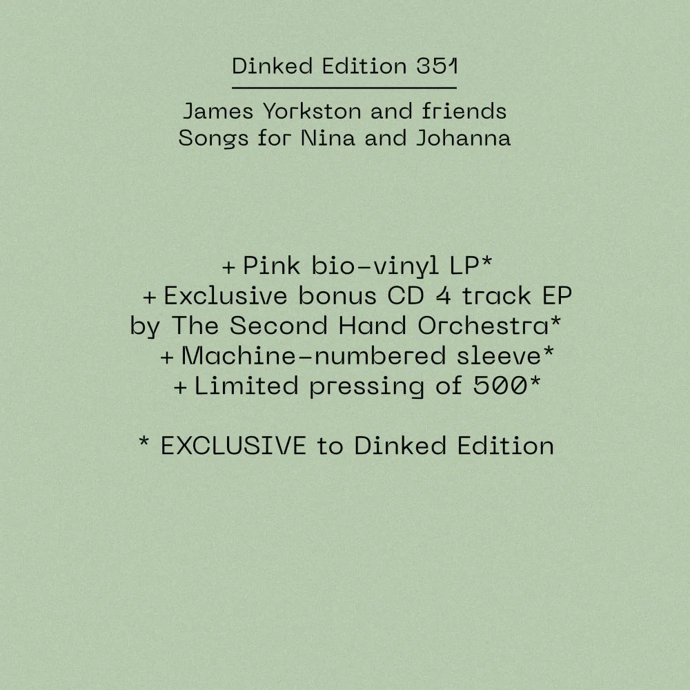 James Yorkston and friends Songs for Nina and Johanna Vinyl LP 2025 Ltd Dinked Edition #351 - Image 2