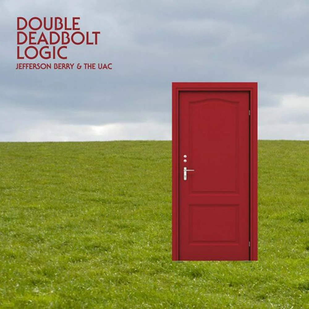 Jefferson Berry & The UAC Double Deadbolt Logic Vinyl LP 2026