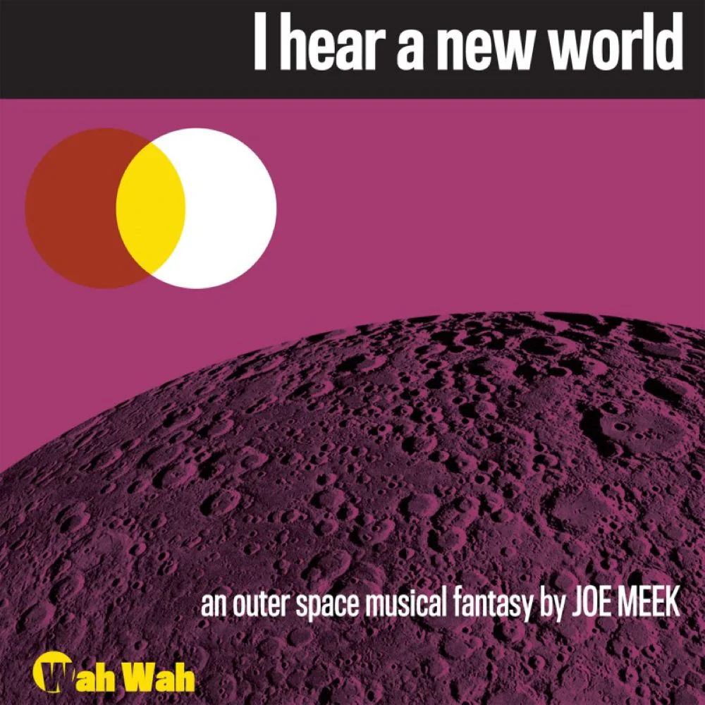 Joe Meek I Hear A New World Vinyl LP 2025