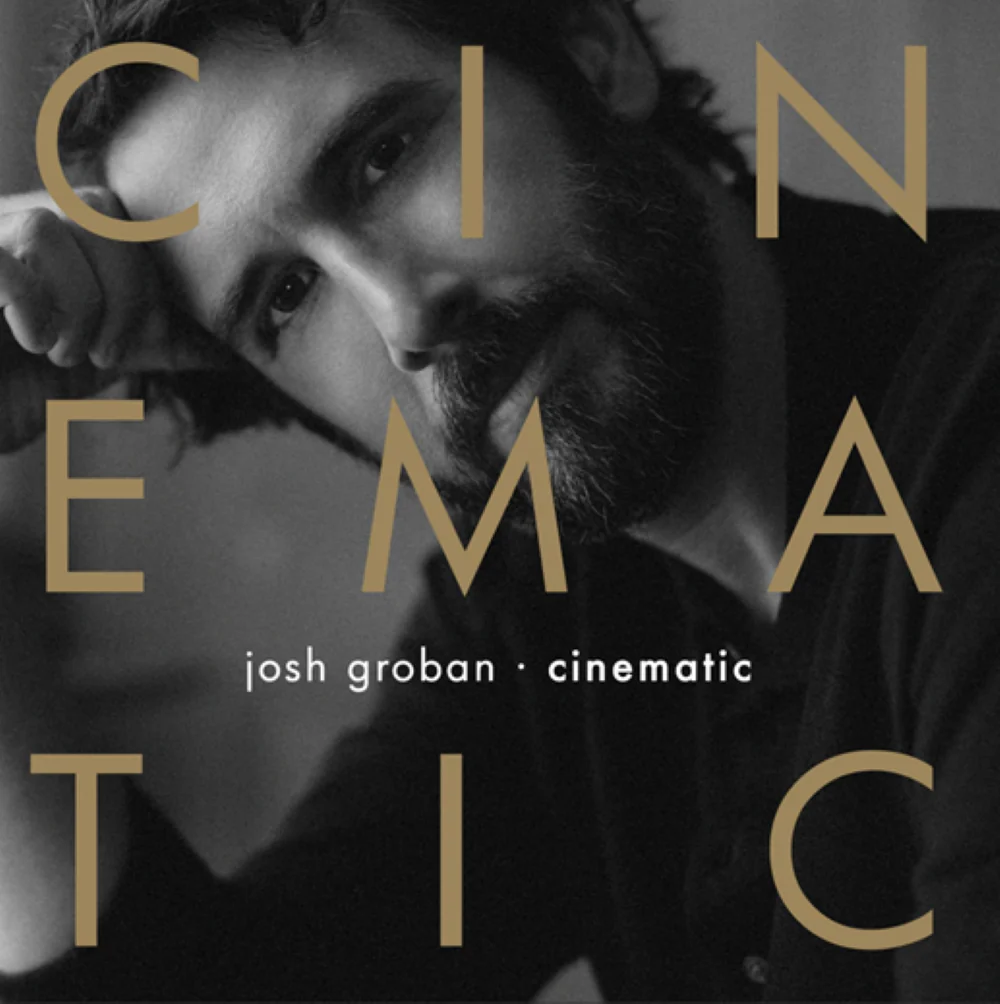 Josh Groban Cinematic Vinyl LP Due Out 08/05/26