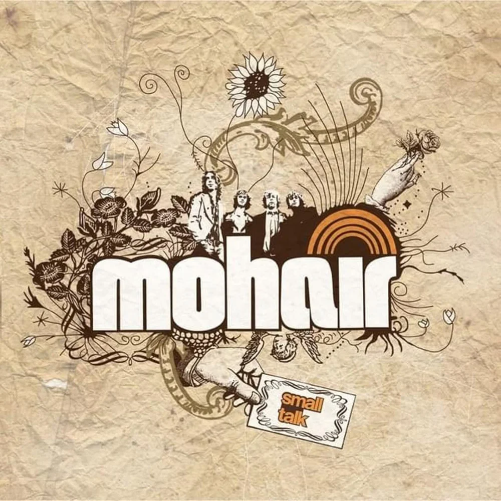 Mohair Small Talk Vinyl LP Due Out 22/05/26