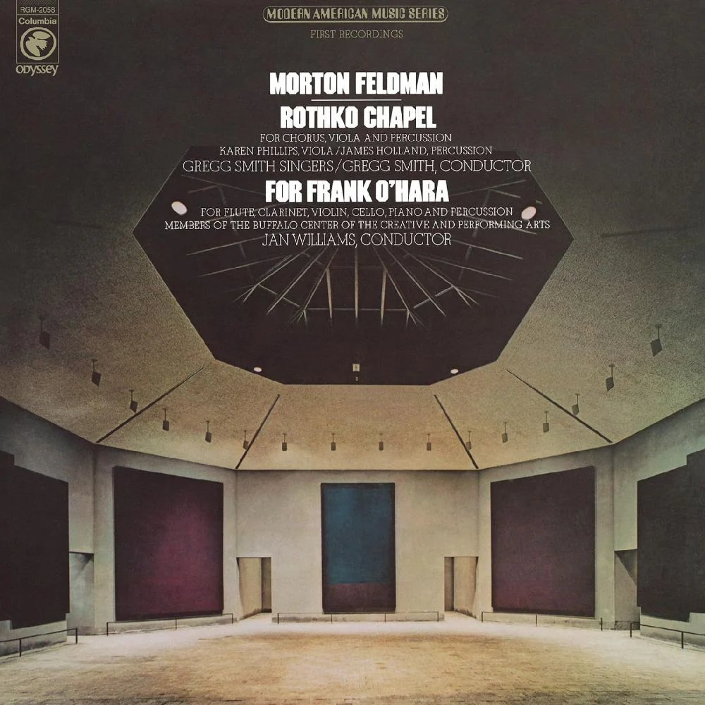 Morton Feldman Rothko Chapel/For Frank O'Hara (50th Anniversary) Vinyl LP 2026