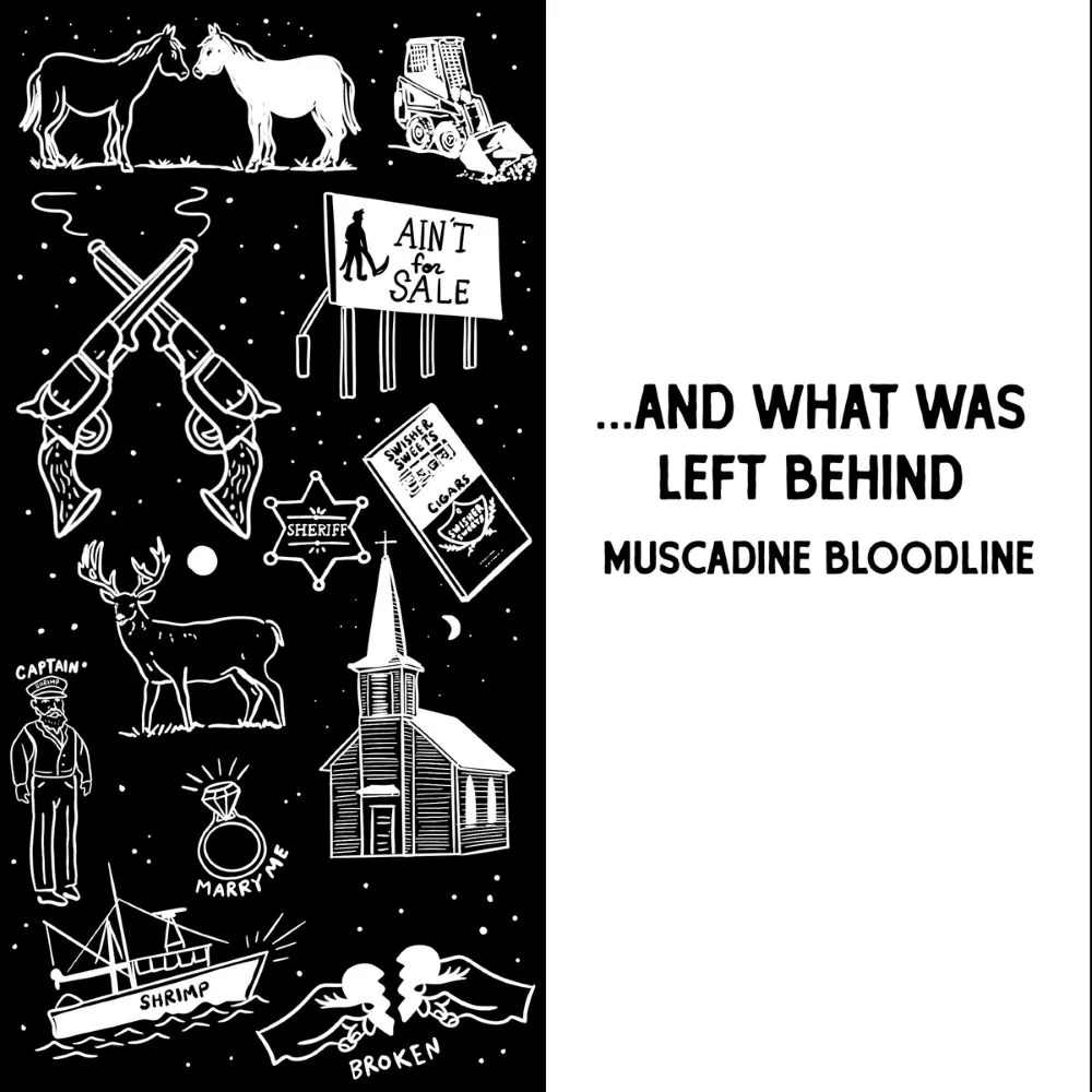 Muscadine Bloodline ... And What Was Left Behind Vinyl LP 2025