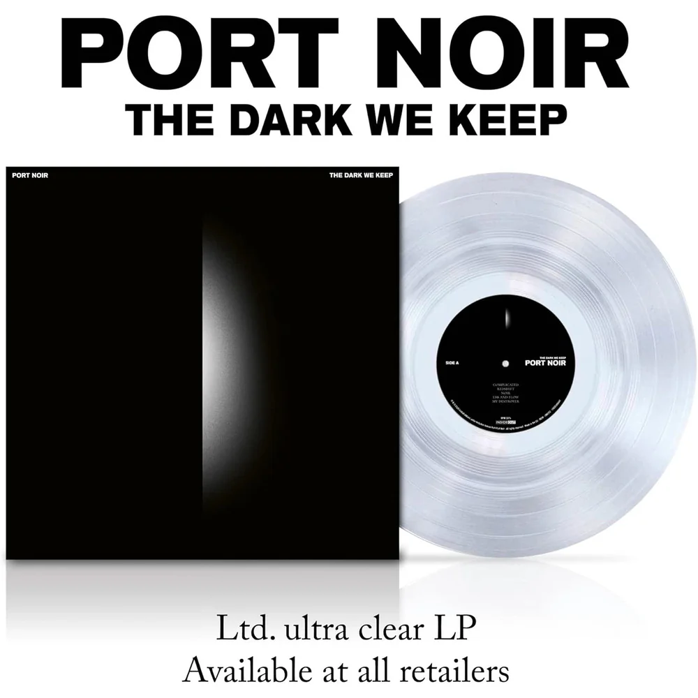 Port Noir The Dark We Keep Vinyl LP Clear Colour Due out 15/05/26