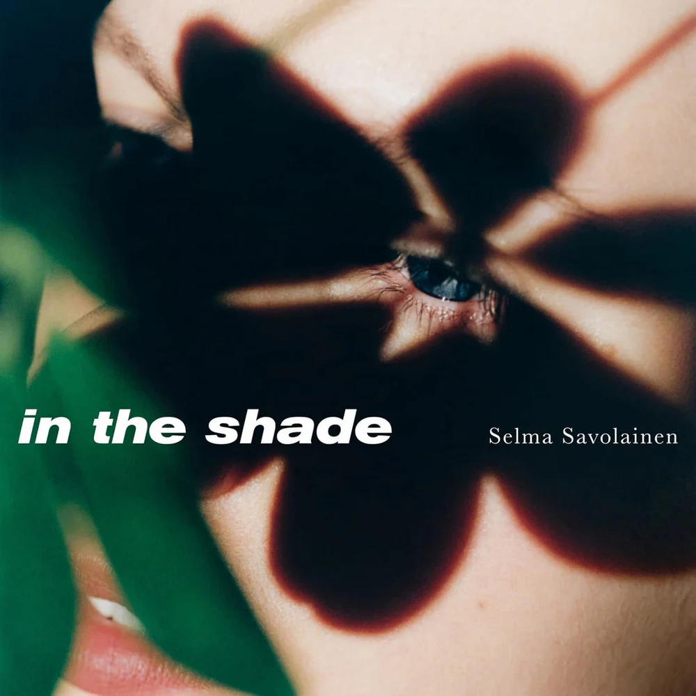 Selma Savolainen in the shade Vinyl LP Due Out 15/05/26