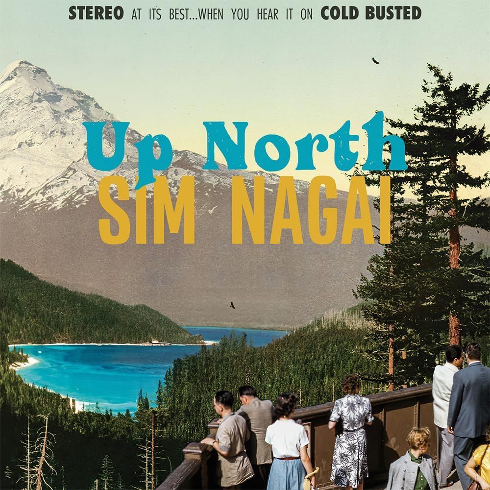 Sim Nagai Up North Vinyl LP 2025