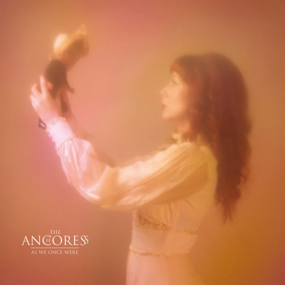 The Anchoress As We Once Were Vinyl LP Indies Transparent Burgundy Colour w/Signed Print Due Out 07/08/26