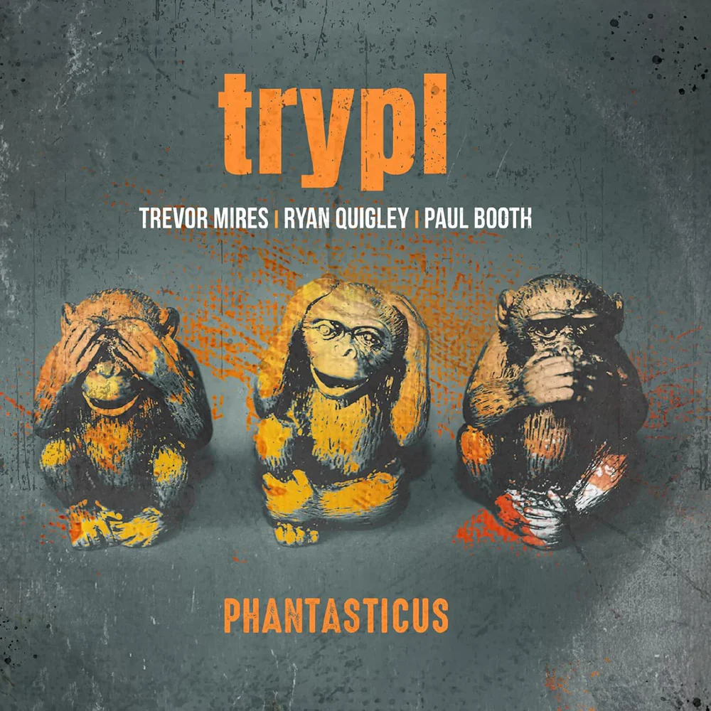 TRYPL  Phantasticus Vinyl LP Due Out 22/05/26