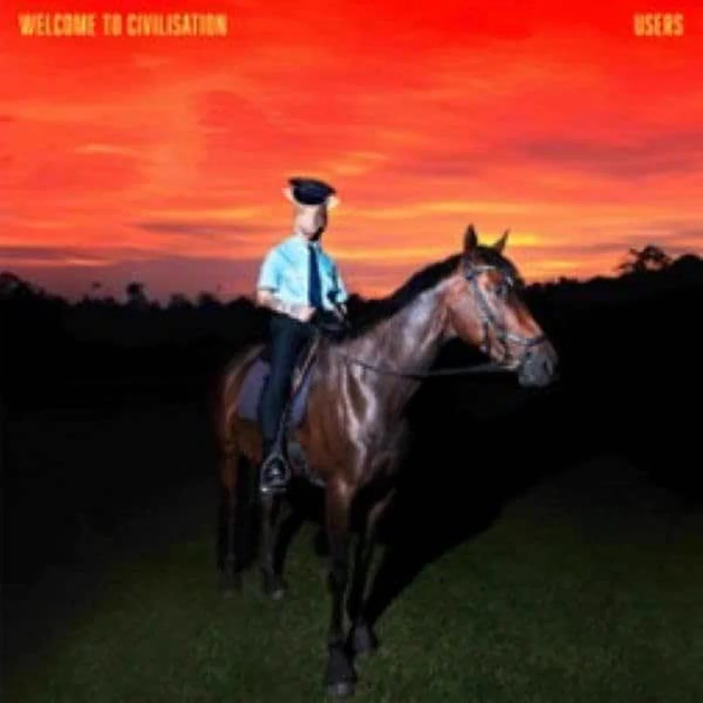 Users Welcome To Civilisation Vinyl LP Due Out 29/05/26