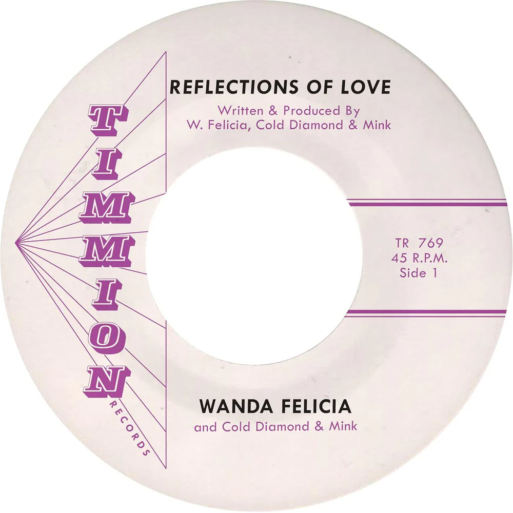 Wanda Felicia & Cold Diamond & Mink Reflections Of Love 7" Vinyl Single 2026